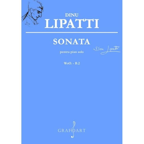 Sonata pentru pian solo - Dinu Lipatti