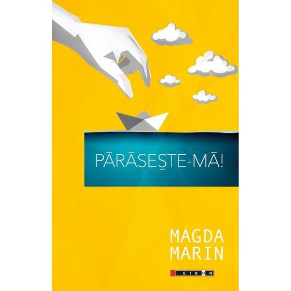 Paraseste-ma - Magda Marin