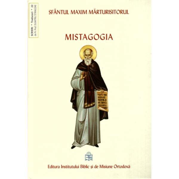 Mistagogia - Sfantul Maxim Marturisitorul