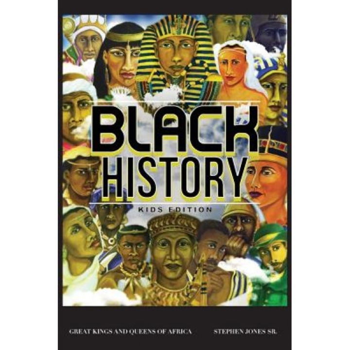 Black History, Stephen Jones Sr (Author)