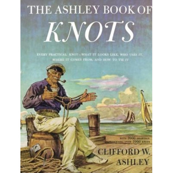 Ashley Book of Knots, Clifford Ashley