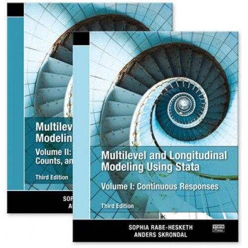 Multilevel and Longitudinal Modeling Using Stata, Volumes I and II, Third Edition, Sophia Rabe-Hesketh (Author)