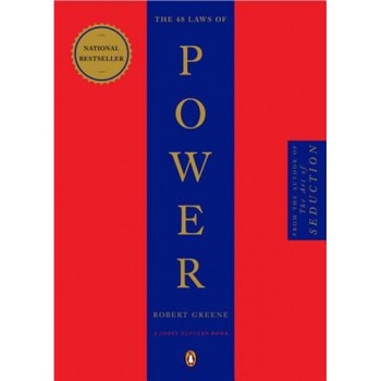 The 48 Laws of Power, Robert Greene The 48 Laws of Power, Robert Greene