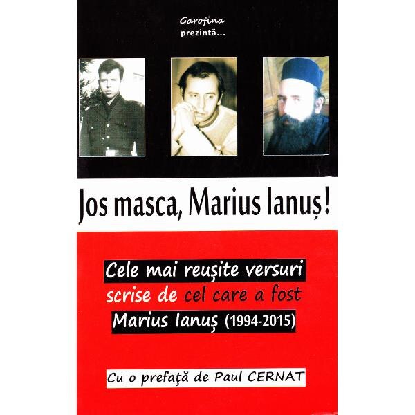 Jos masca, Marius Ianus!