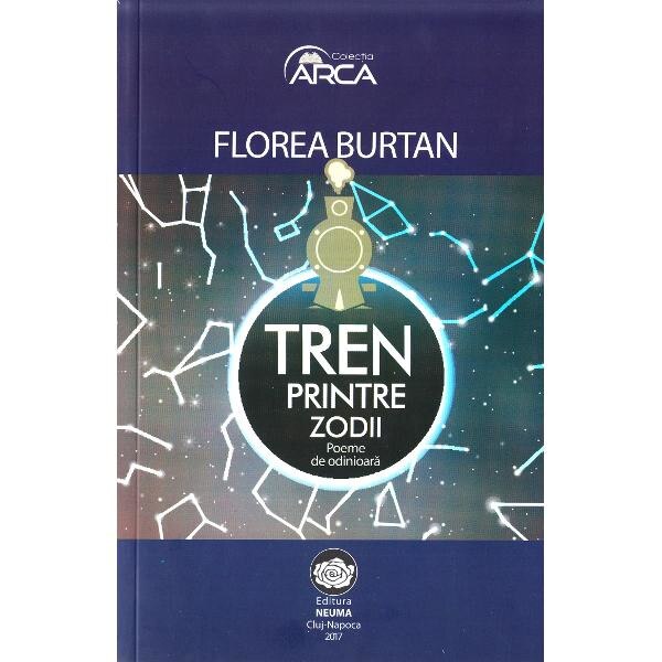 Tren printre zodii - Florea Burtan