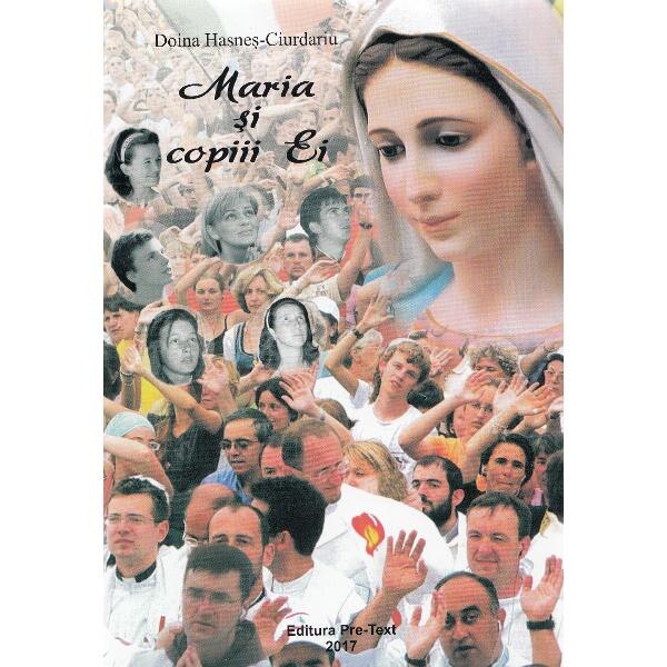 Maria si copiii ei - Doina Hasnes-Ciurdariu