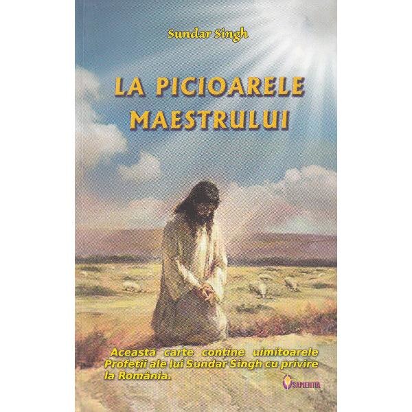 La picioarele maestrului - Sundar Singh