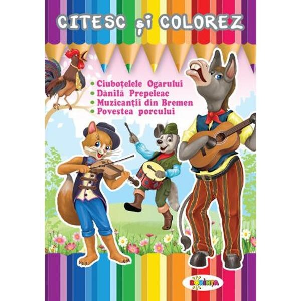 Citesc si colorez: Muzicantii din Bremen