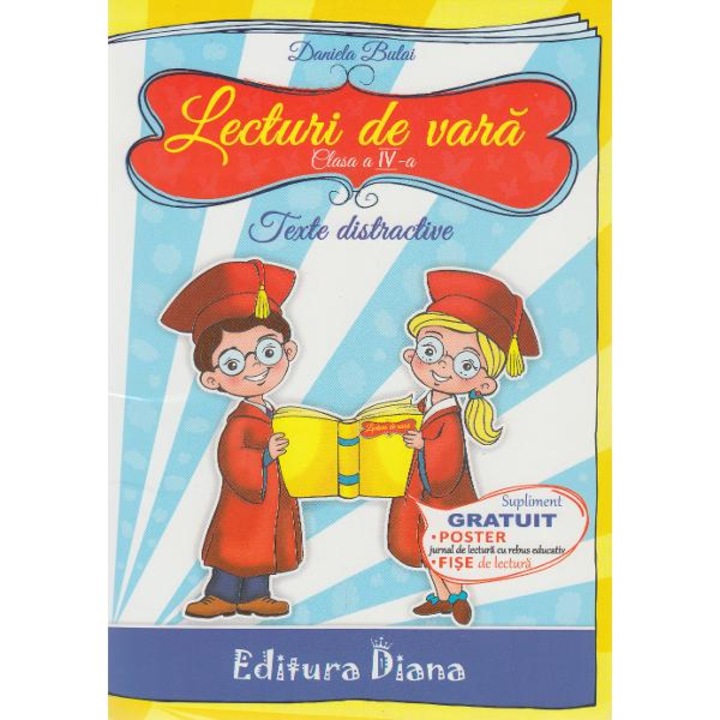 Lecturi De Vara - Clasa A 4-a - Daniela Bulai