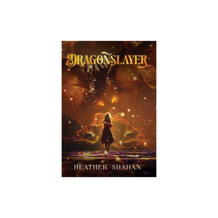 Dragonslayer, Heather Shahan