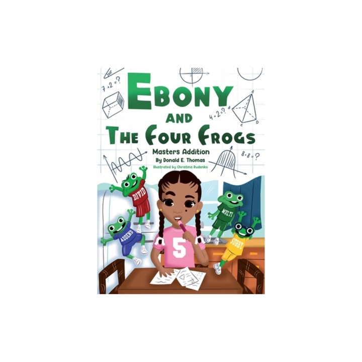 Ebony And The Four Frogs, Donald E. Thomas