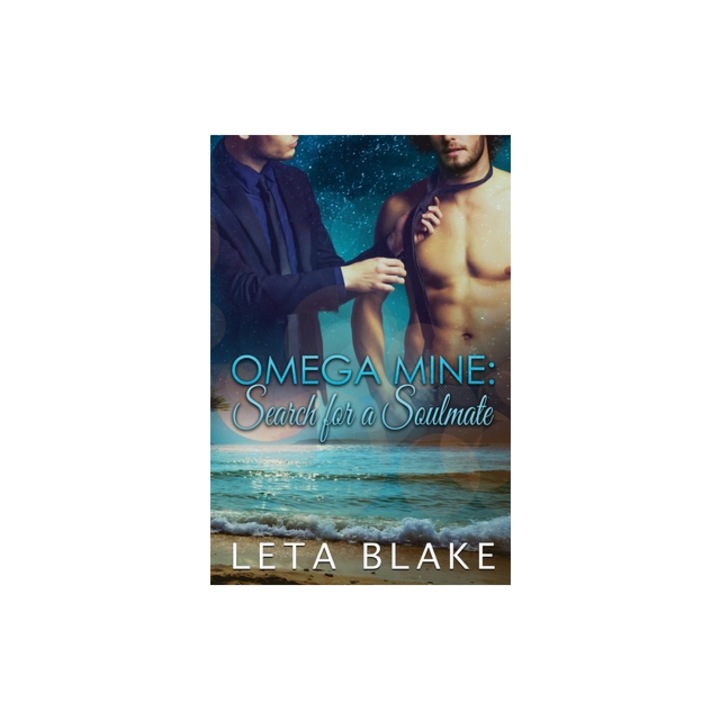 Omega Mine Search for a Soul Mate, Leta Blake