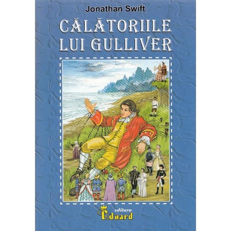 Calatoriile Lui Gulliver Jonathan Swift Emag Ro