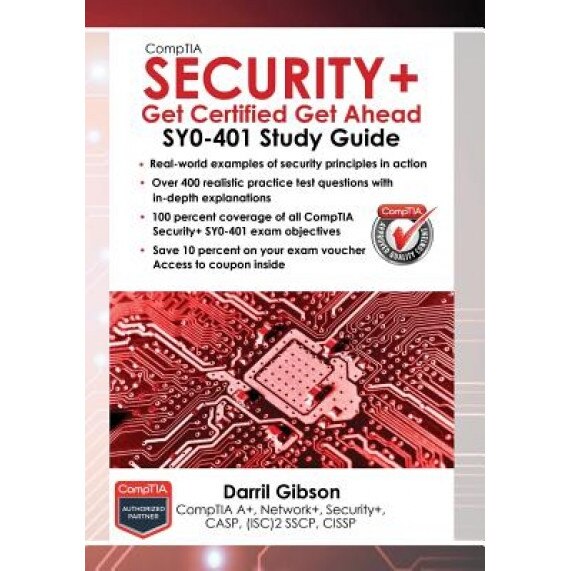 Comptia Security+: Get Certified Get Ahead - Darril Gibson (Author)