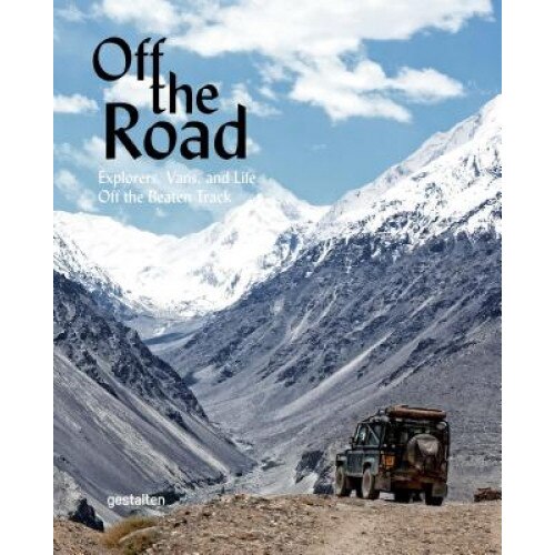 Off the Road, R. Klanten (Editor)
