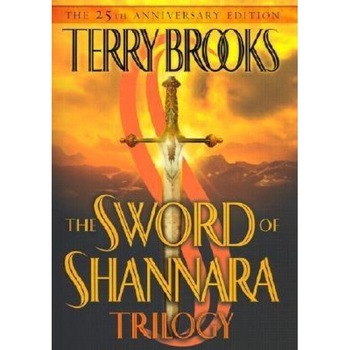 The Sword of Shannara Trilogy, Terry Brooks The Sword of Shannara Trilogy, Terry Brooks