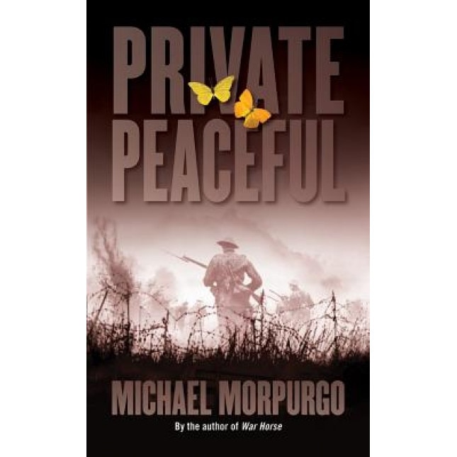 Private Peaceful, Michael Morpurgo