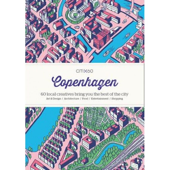 Citix60 - Copenhagen: 60 Creatives Show You the Best of the City, Viction Workshop (Editor)