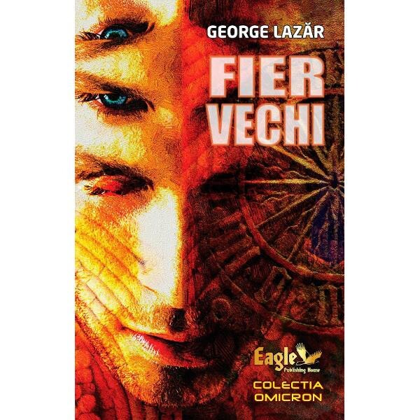 Fier vechi - George Lazar