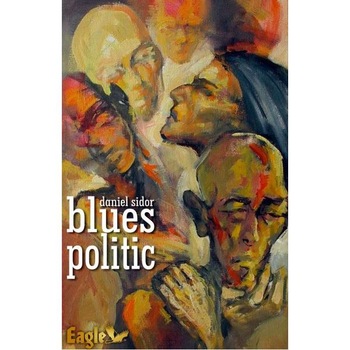 Blues politic - Daniel Sidor Blues politic - Daniel Sidor