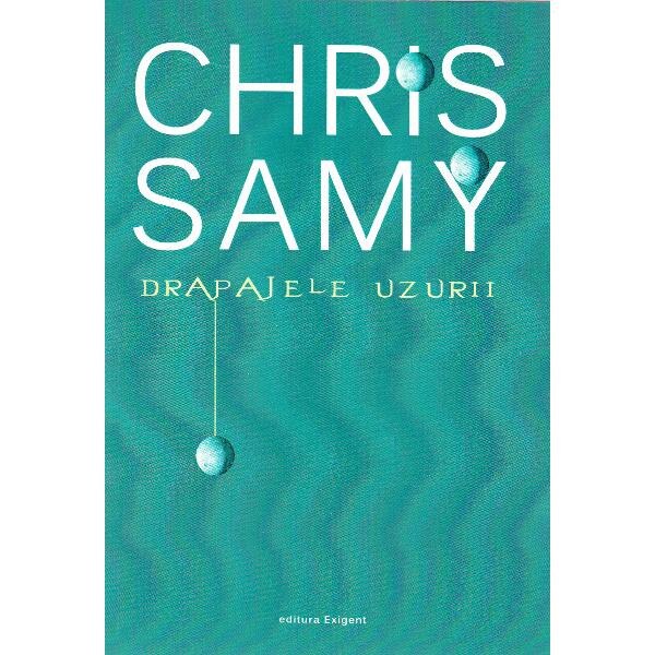 Drapajele uzurii - Chris Samy