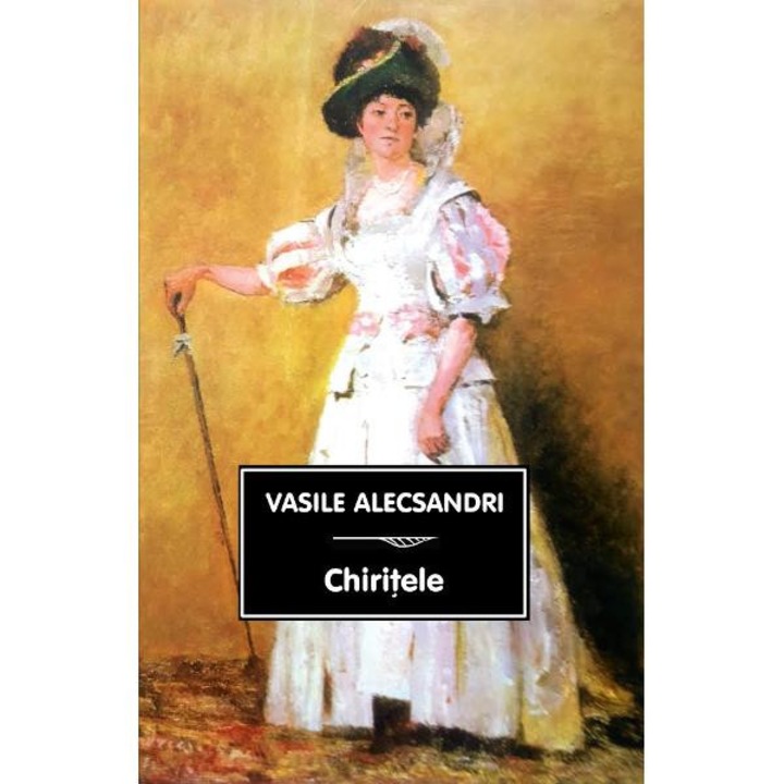 Chiritele - Vasile Alecsandri
