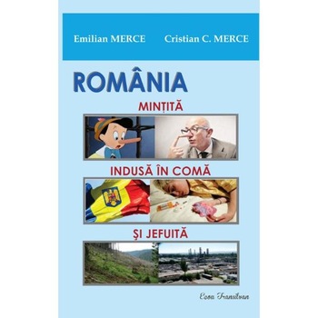Romania: Mintita, indusa in coma si jefuita - Emilian Merce, Cristian C. Merce Romania: Mintita, indusa in coma si jefuita - Emilian Merce, Cristian C. Merce