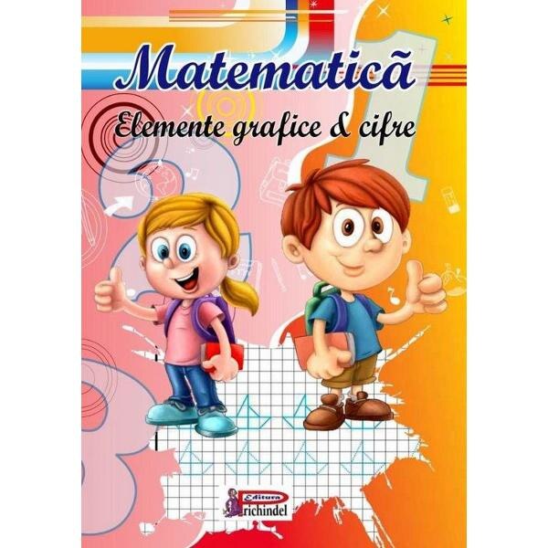 Matematica. Elemente grafice si cifre