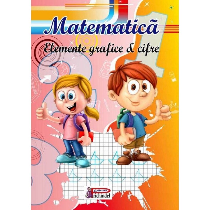 Matematica. Elemente Grafice Si Cifre