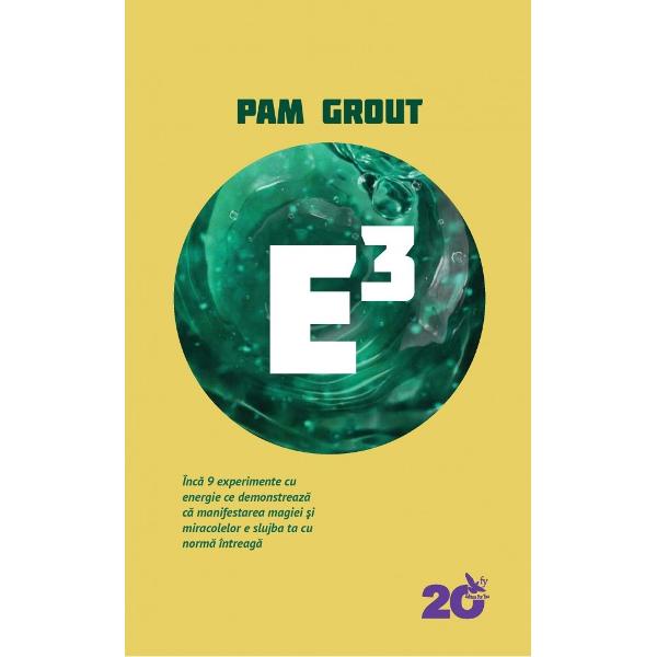 E3 - Pam Grout