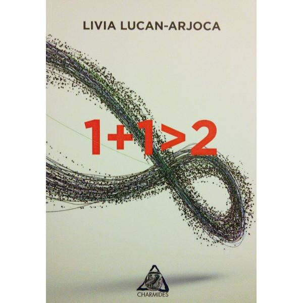 1+1 - Livia Lucan-Arjoca