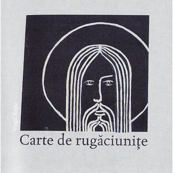 Carte de rugaciunite - Virgil Ratiu