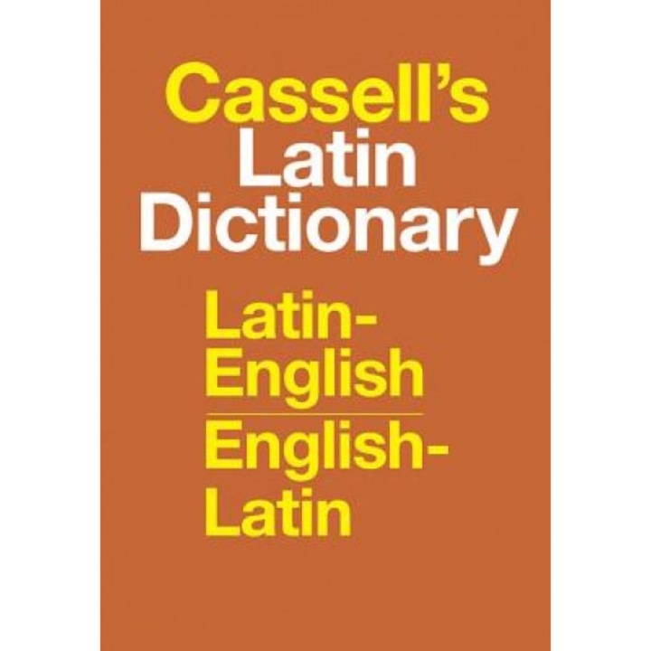 Cassell's Latin Dictionary: Latin-English, English-Latin, D. P. Simpson