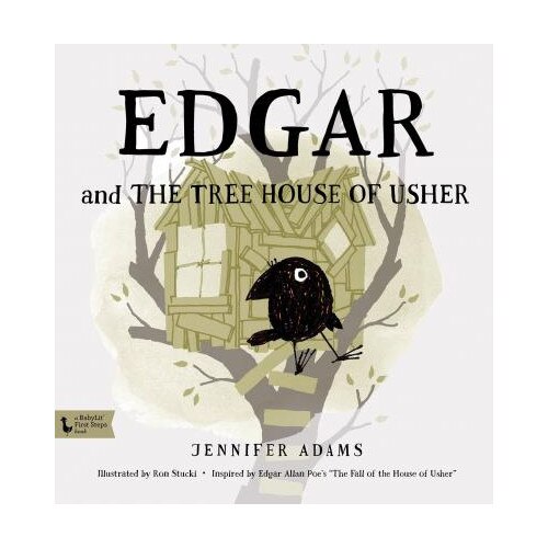 Edgar and the Tree House of Usher - Jennifer Adams