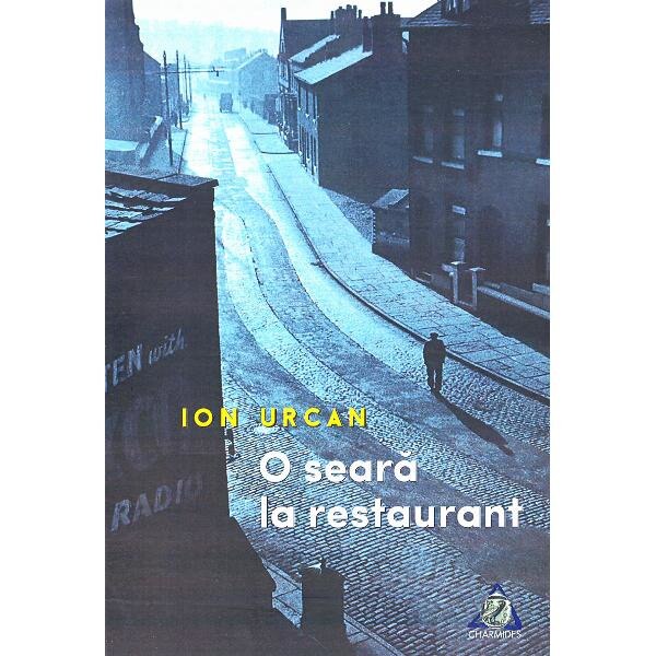 O seara la restaurant - Ion Urcan