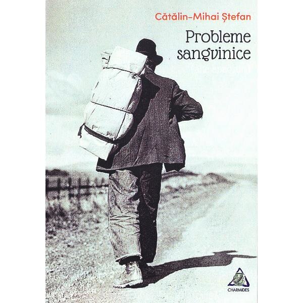 Probleme sangvinice (alte apaosuri) - Catalin-Mihai Stefan
