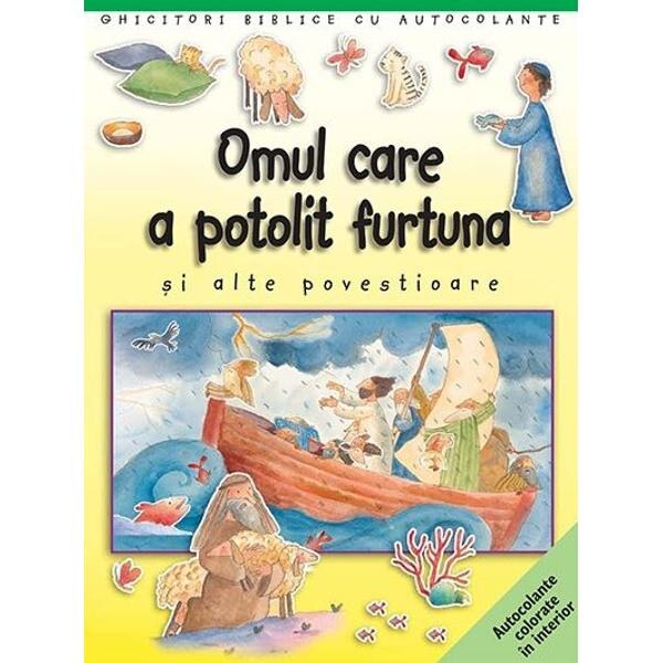 Omul care a potolit furtuna si alte povestioare