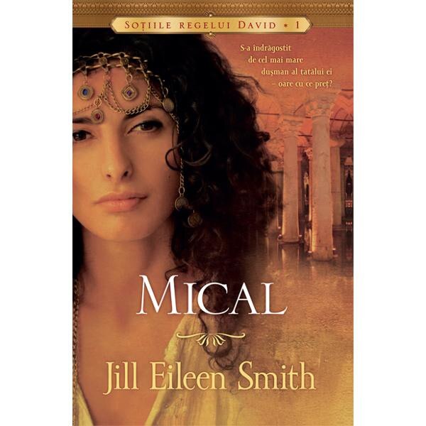 Mical - Jill Eileen Smith