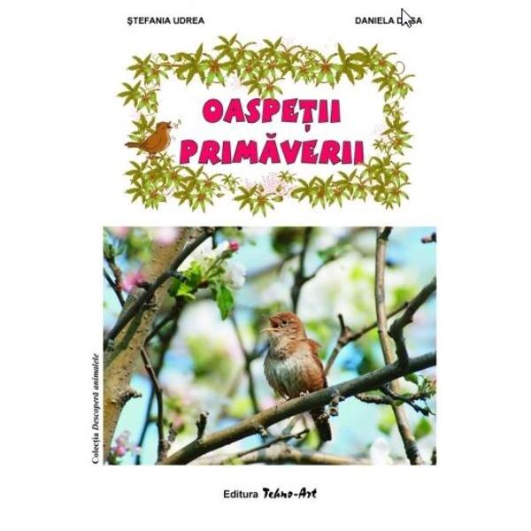 Oaspetii primaverii - Stefania Udrea, Daniela Dosa