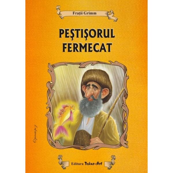 Pestisorul femecat - Fratii Grimm