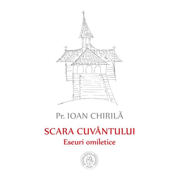Scara cuvantului - Ioan Chirila