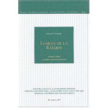 Lumina de la Rasarit - Alexei V. Nesteruk Lumina de la Rasarit - Alexei V. Nesteruk