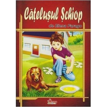 Catelusul schiop - Elena Farago Catelusul schiop - Elena Farago