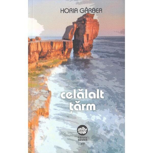 Celalalt tarm - Horia Garbea