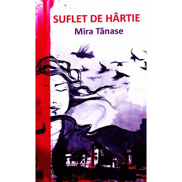 Suflet de hartie - Mira Tanase