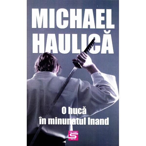 O huca in minunatul Inand - Michael Haulica