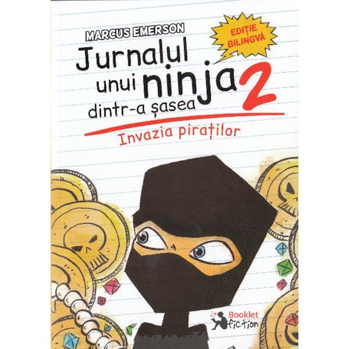Jurnalul unui ninja dintr-a sasea Vol.2: Invazia piratilor - Marcus Emerson