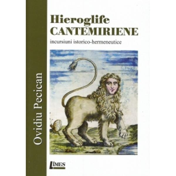Hieroglife cantemiriene - Ovidiu Pecican