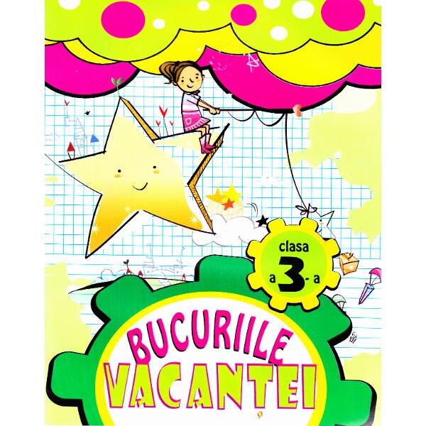 Bucuriile vacantei cls 3 - Marinela Chiriac