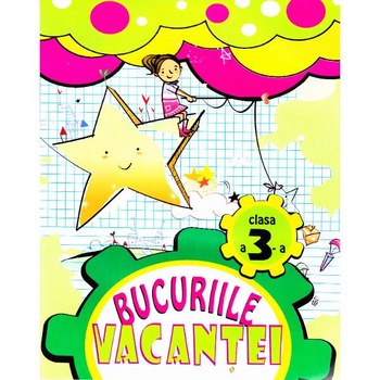 Bucuriile vacantei cls 3 - Marinela Chiriac Bucuriile vacantei cls 3 - Marinela Chiriac